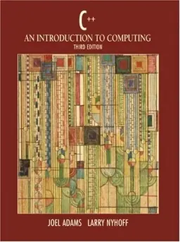C++ : an introduction to computing